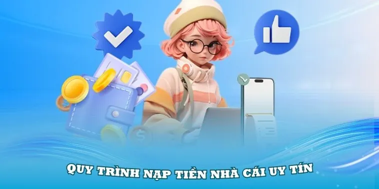 Hướng Dẫn Nạp Tiền 84Win Nhanh Chóng An Toàn Và Chính Xác Cho Thành Viên Mới